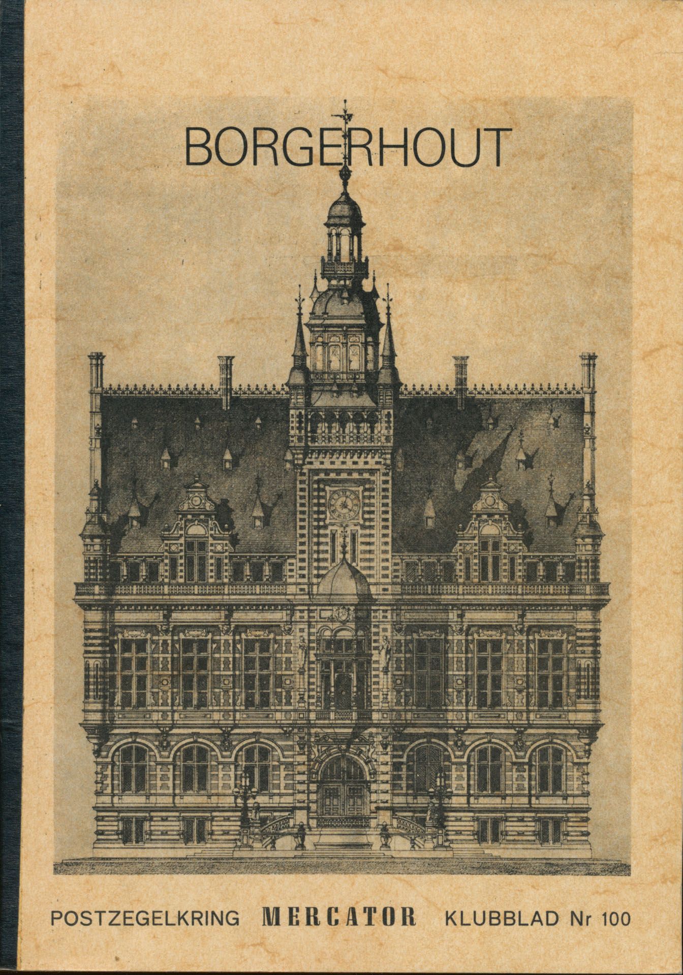 Borgerhout, Clubblad n° 100; Postzegelkring Mercator; 1986; gedrukt; bindstrip; Nederlands; +/-100 pag.; zachte kaft; in goede staat