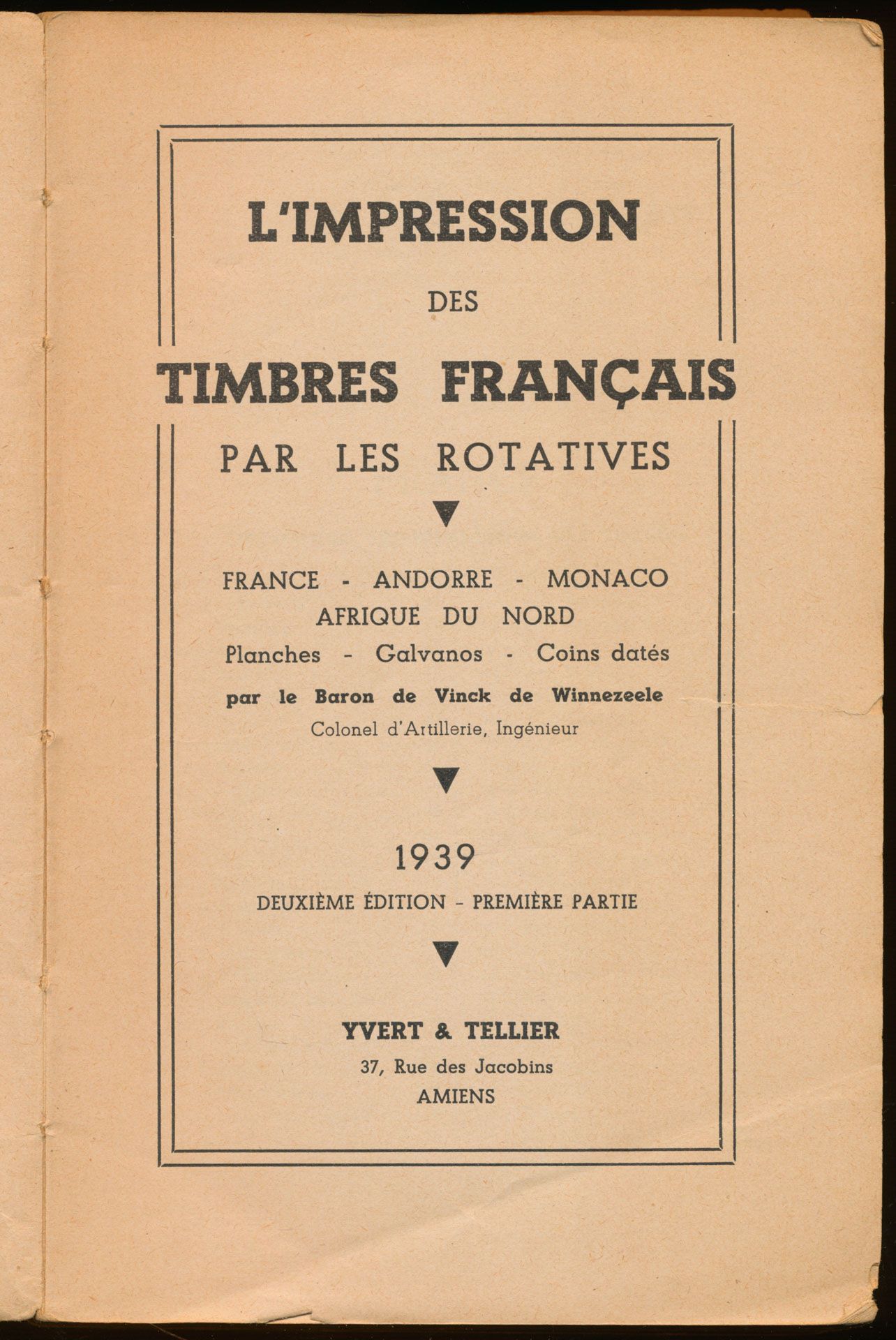 L'impression des timbres Français par les rotatives, kaft langs voorkant NIET aanwezig; Yvert & Tellier; 1939; gedrukt; ingebonden/gelijmd; Frans; +/-300 pag.; /; in redelijke staat