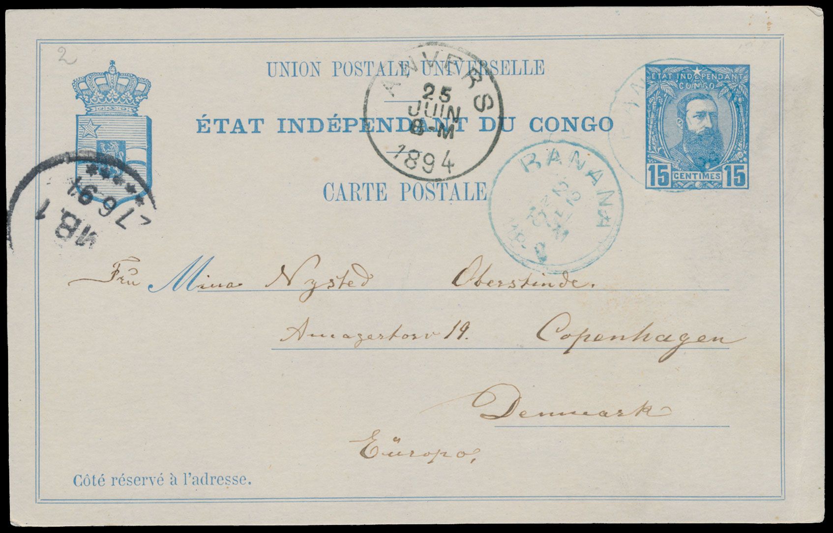 Postal stationery sent from Banana 22 May 1894 to Copenhagen, Denmark via Anvers, a nice destination, vf
