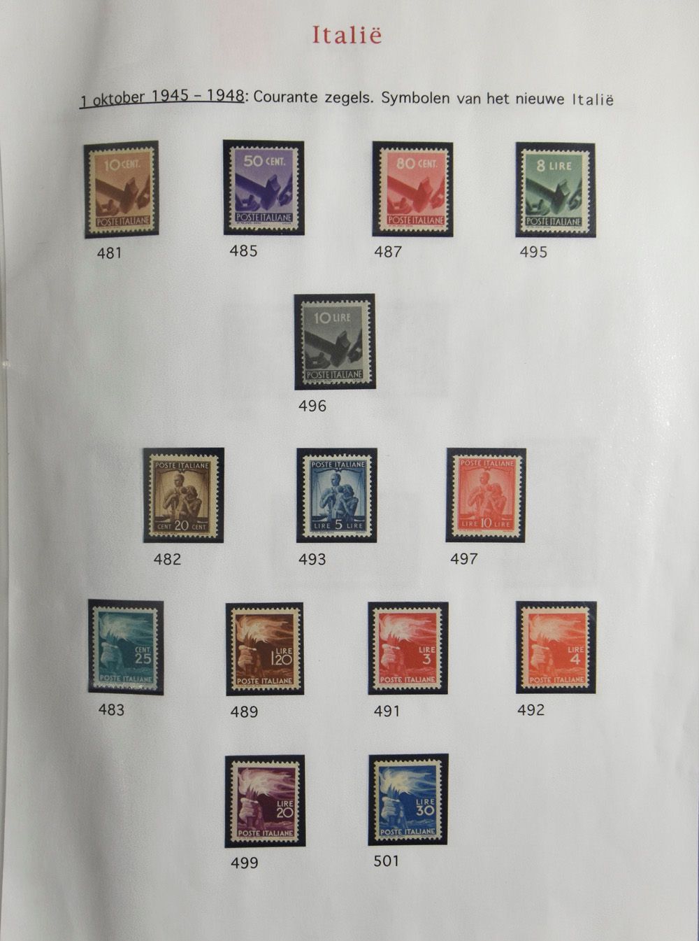 1945/2012 Zeer mooie verzameling in 6 albums volledig met o.a. Yv. 501 certificaat Sorani, 847A met certificaat E. Diena, 1 goedkope zegel ontbreekt, inclusief strafport en spoorweg (hiervan ontbreken Yv. 65 en 67), zm
