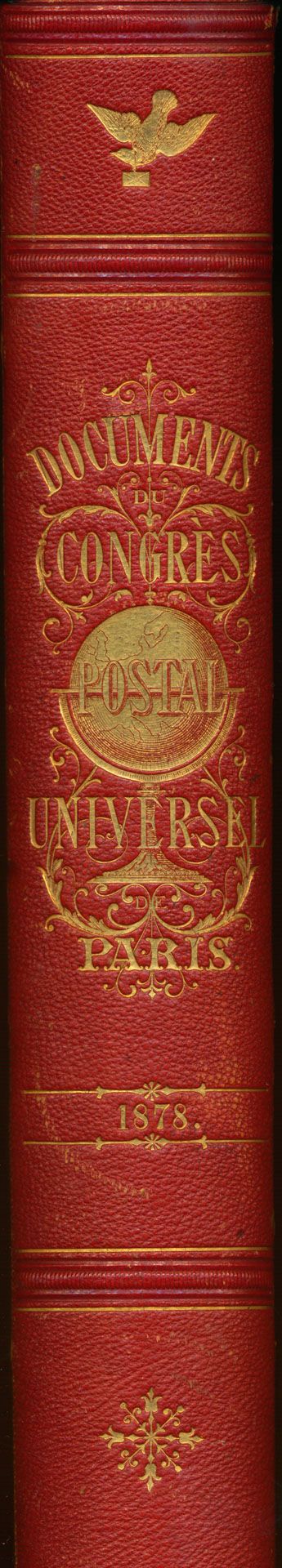 UPU, Document du congrès postal universel de Paris 1878; Bureau International des postes; Lang & Comp; 1878; gedrukt; ingebonden/gelijmd; Frans; 761 pag.; harde kaft; in redelijke staat