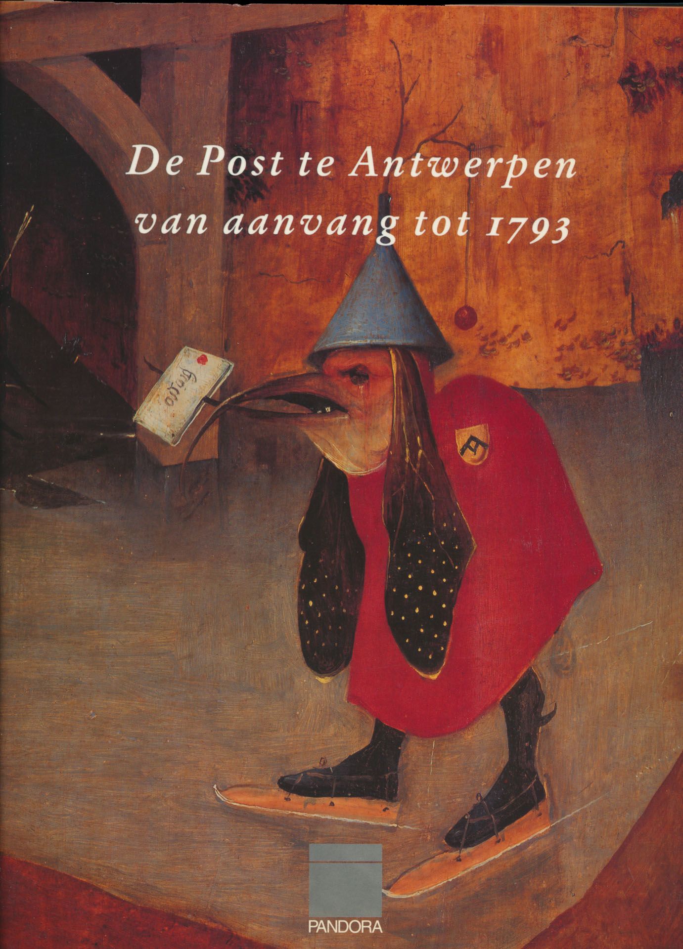 De post te Antwerpen van aanvang tot 1793; Maarten Coppens, Piet De Gryse, James Van Der Linden en Leo De Clercq; Pandora; 1993; gedrukt; gelijmd; Nederlands; 133 pag.; zachte kaft; in goede staat