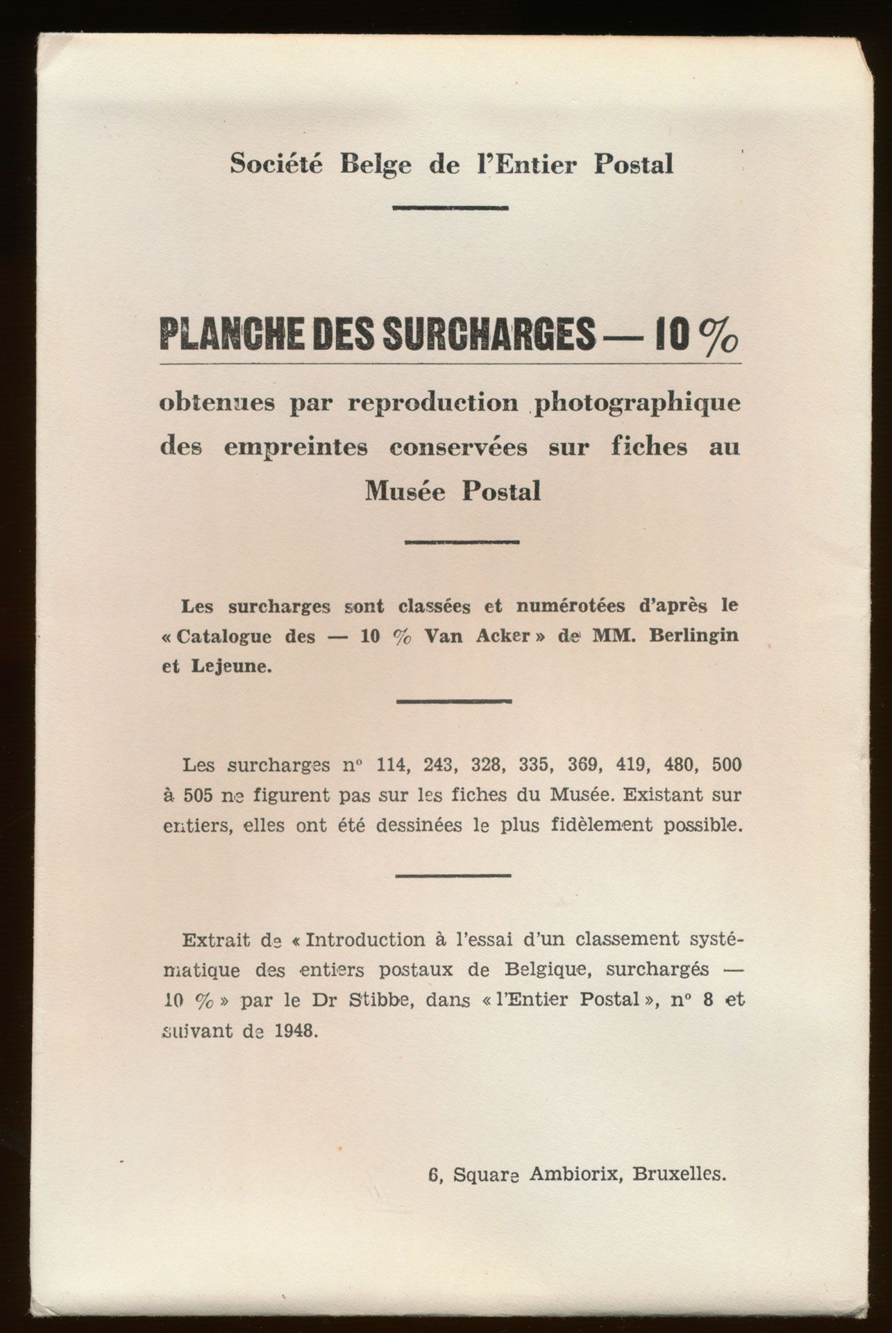 L'émission la plus rare d'Europe, Les -10% Van Acker; René Berlingin & Jules Lejeune; Société Belge de l'Entier Postal; gedrukt; gelijmd; Frans; 161 pag.; zachte kaft; zeer mooi