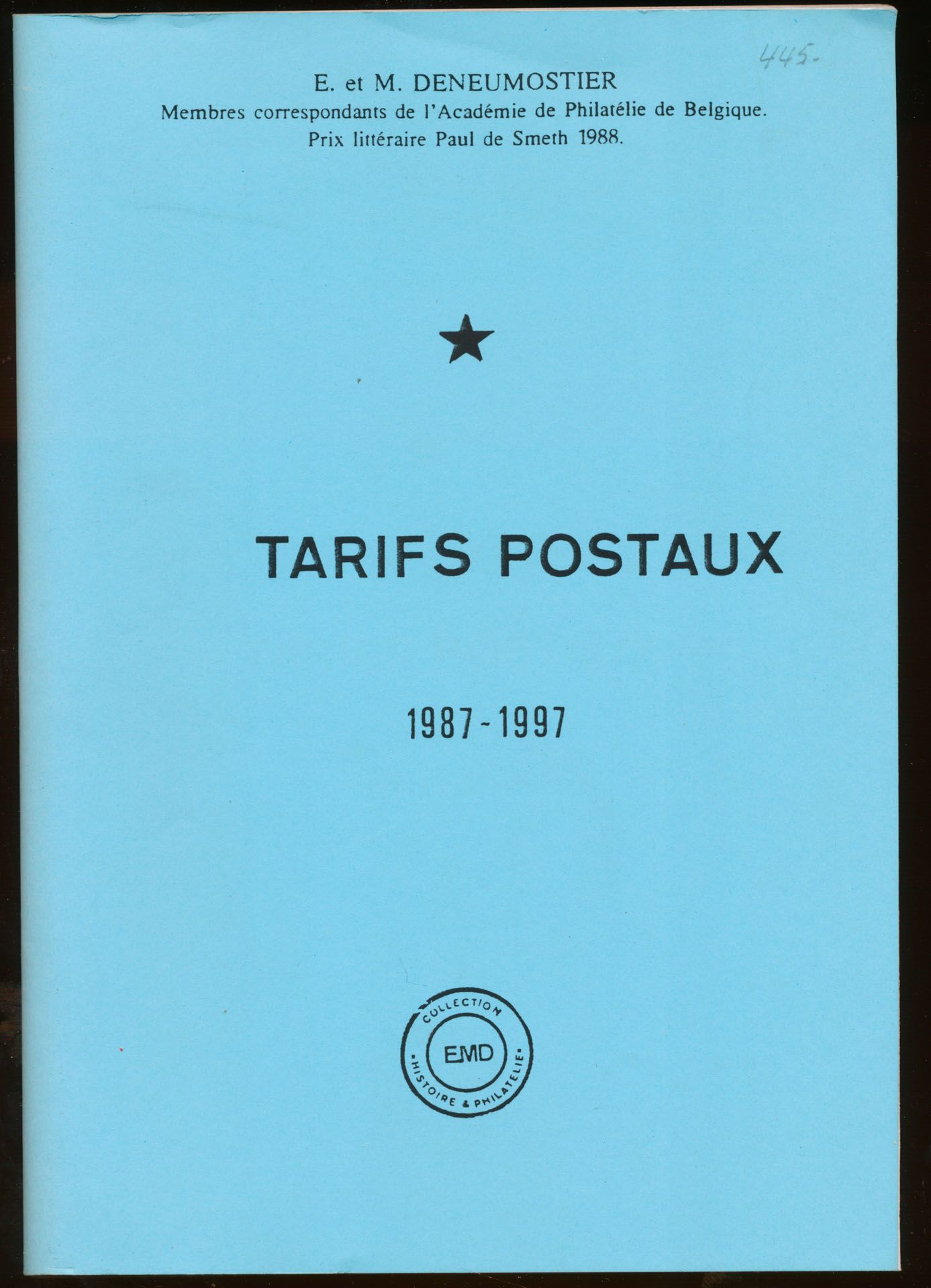 Tarifs Postaux 1987-1997; E. et M. Deneumostier; Collection 
