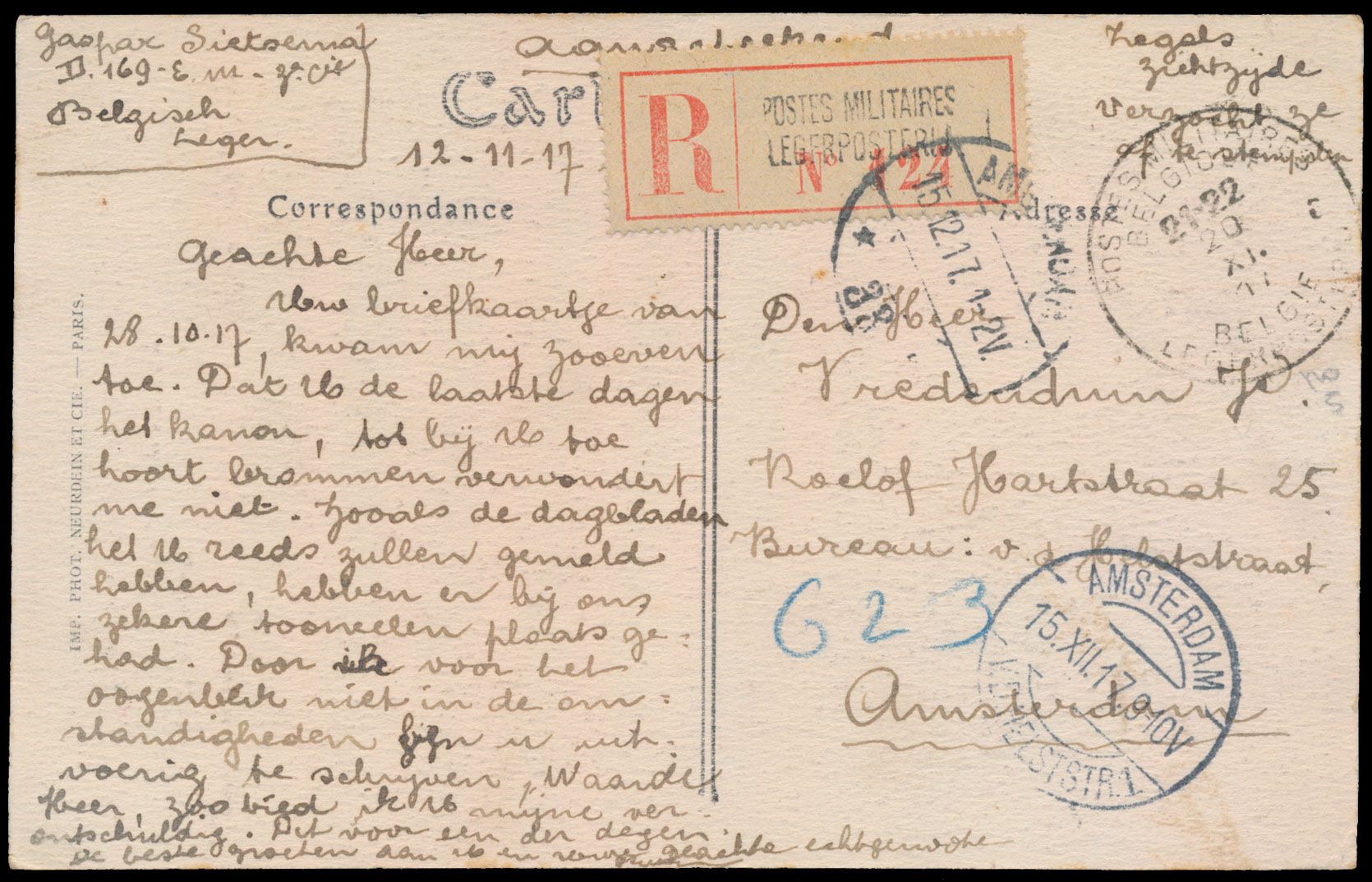 1917, aangetekende zichtkaart verstuurd uit 'P 169/ ABC' via België 'Legerposterij 5' naar Amsterdam/ Holland, gefrankeerd met N° 137, 138 en 140, zm.