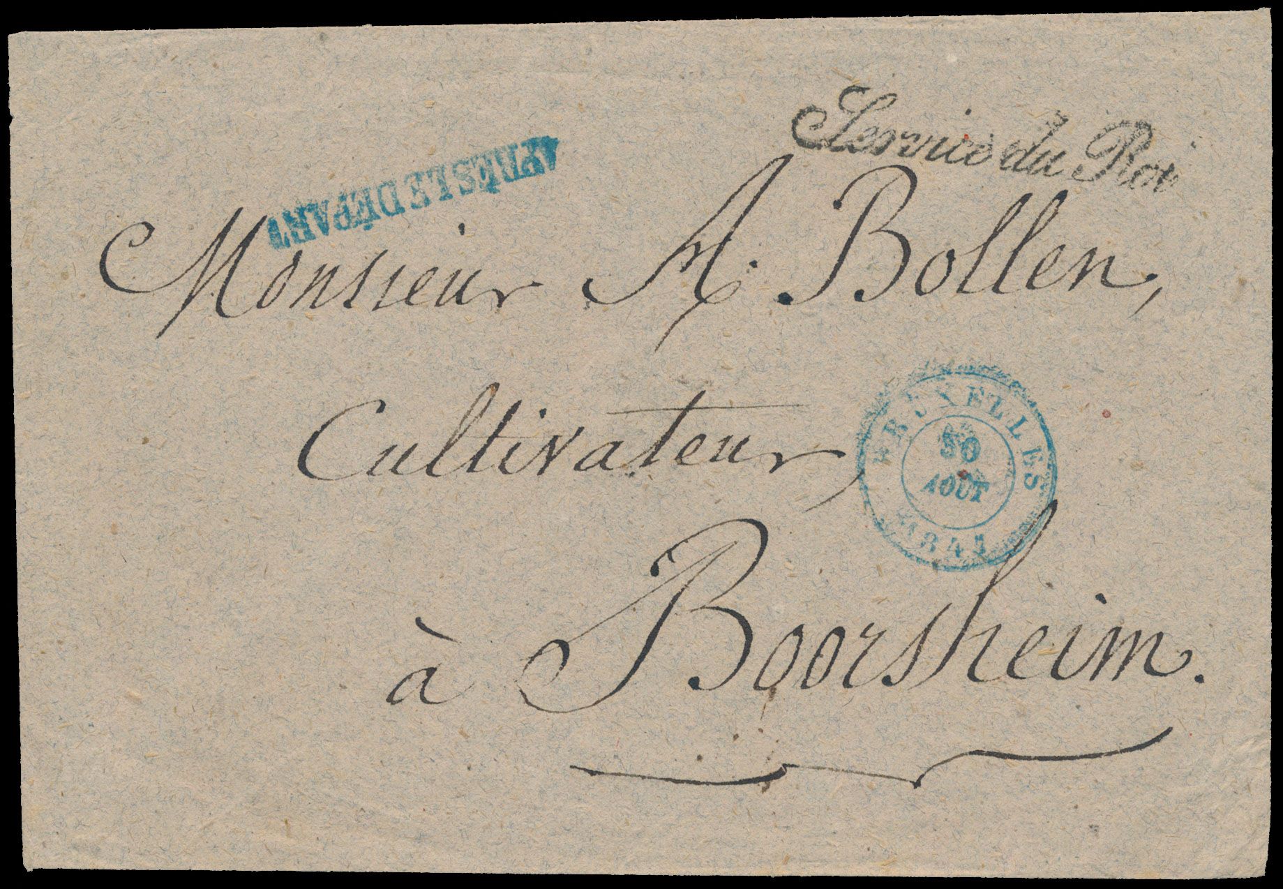1847 Voorloper, vanuit Bruxelles, dd. 30 augustus 1847, naar Boorsheim, bij Mechelen ( Mechelen aan de Maas), met aankomststempel T18 (dd. 1 IX ). Op voorzijde de stempel 'Service du Roi', en Apres le Depart (Blauw). Er is een zwarte sluitstempel aangebracht op de achterzijde met 'Secretariat  Cabinet Du Roi', zm