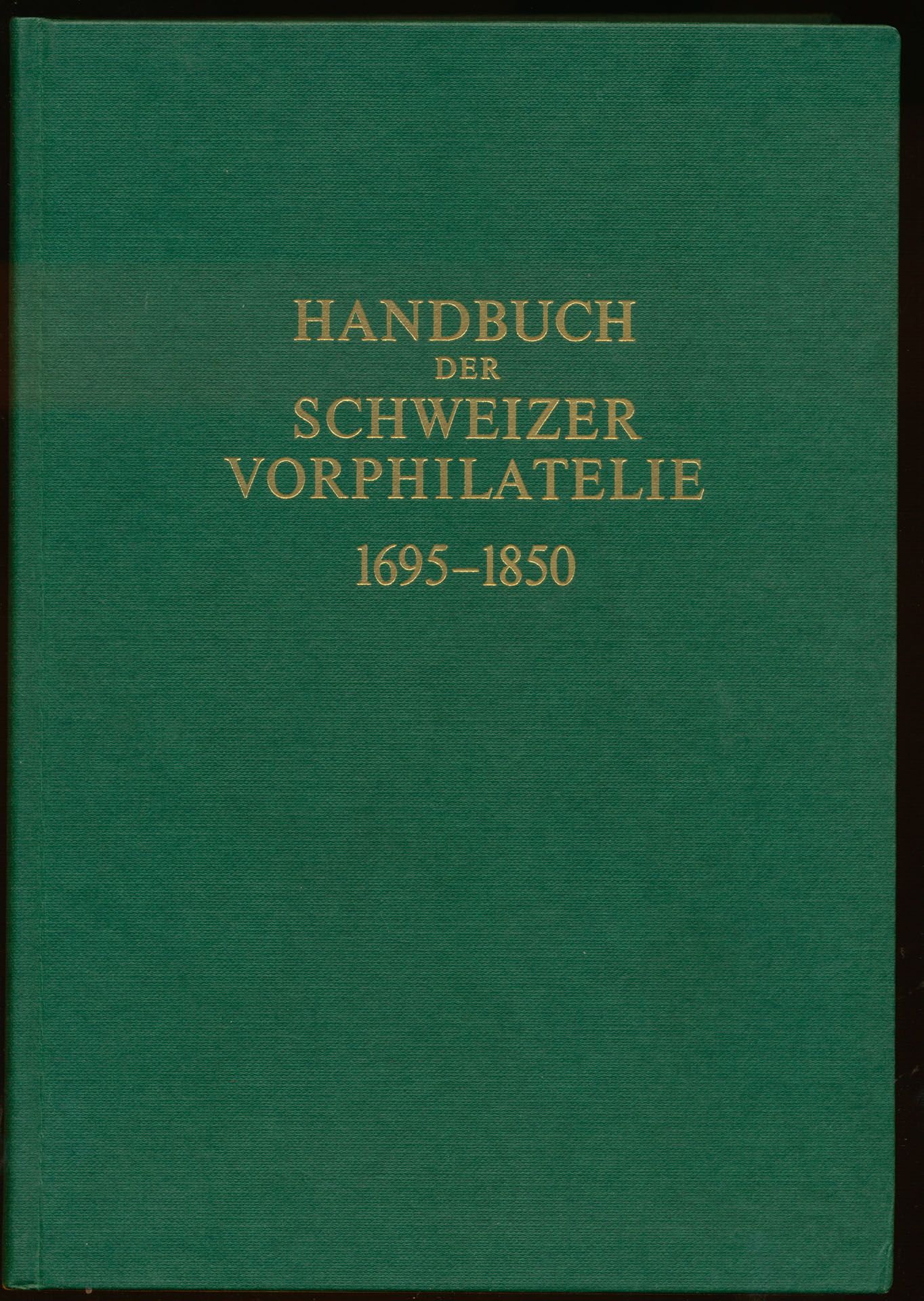 Handbuch der Schweizer Vorphilatelie 1695-1850; Jean J. Winkler; Verlag Verband Schweizerischer Philatelisten-Vereine; 1968; gedrukt; ingebonden/gelijmd; Duits; 554 pag.; harde kaft; in zeer goede staat