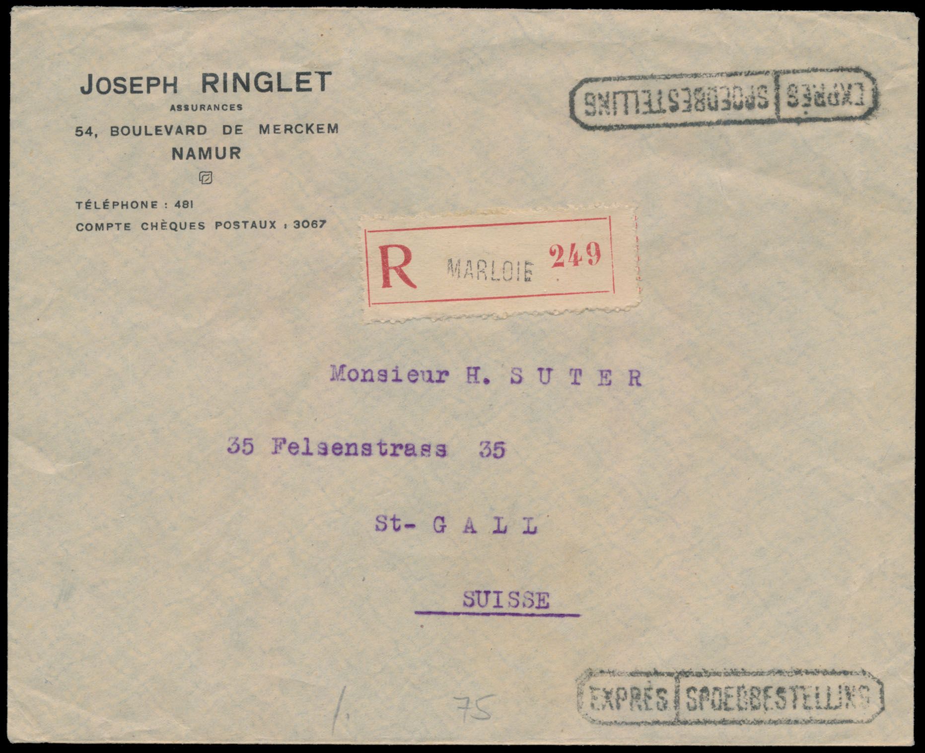 1929, aangetekende spoedbestelling brief verstuurd uit Marloie (3/12/29) naar ST Gall/ Zwitserland, gefrankeerd met (OBP) N° 293/98 volledige reeks en Expressezegel (OBP N° 292 G), zm.