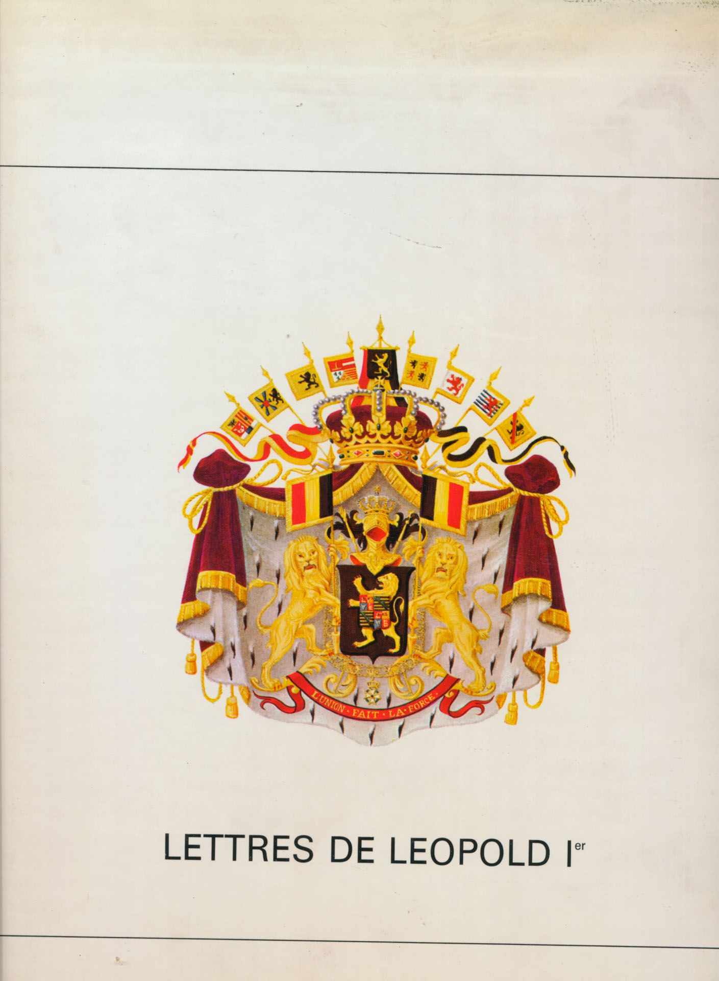 Lettres de Léopold 1ère; Jean Puraye et Hans-Otto Lang; Vaillant-Carmanne; 1973; gedrukt; ingebonden/gelijmd; Frans; 447 pag.; harde kaft; in goede staat
