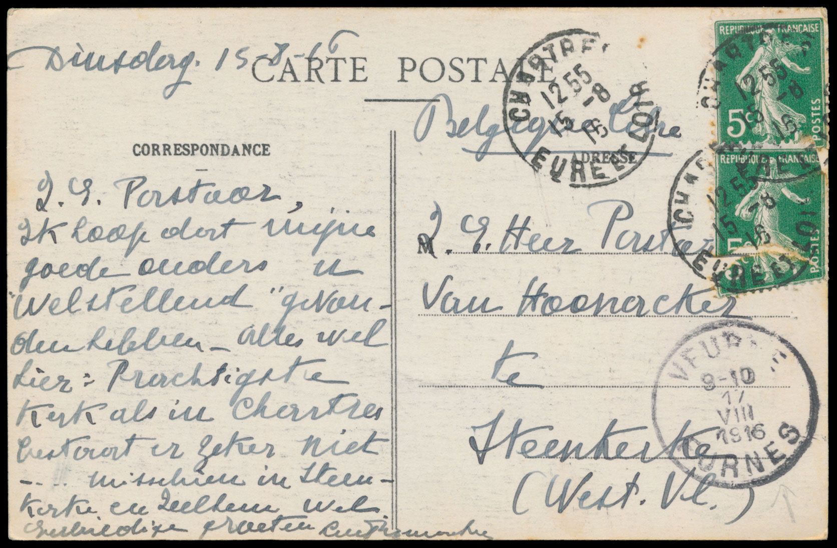 1916, zichtkaart verstuurd uit Chastres  (15/8/16) via Veurne (17/8/16) Onbezet België naar Steenkerke (W. VL) zm.