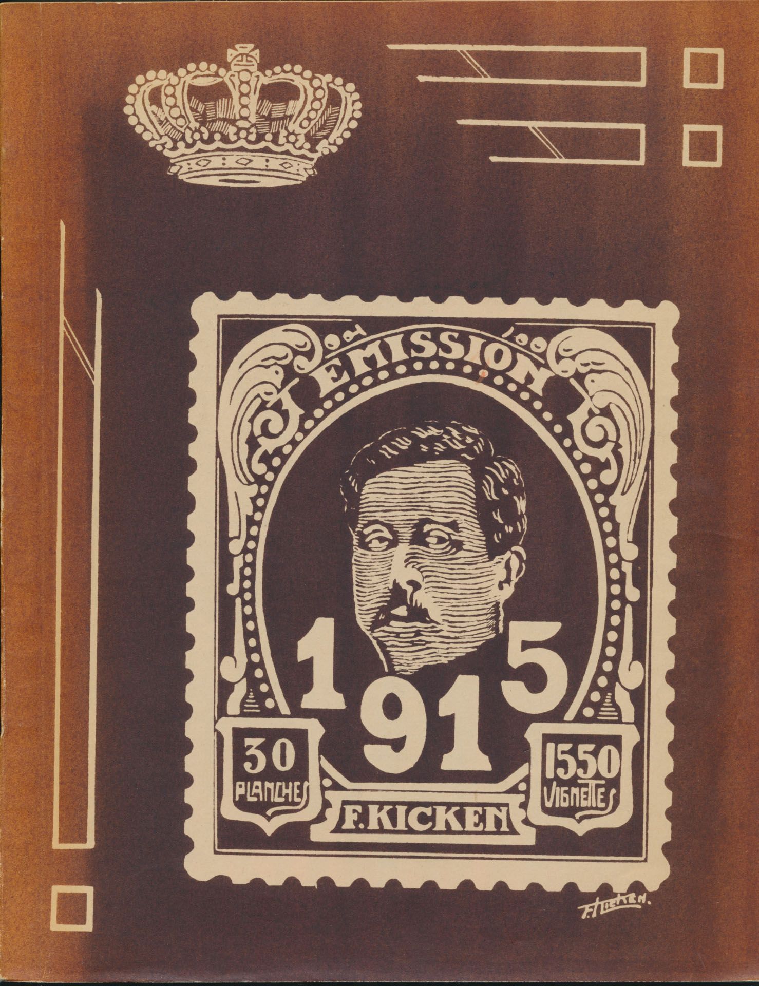 Emission 1915; F. Kicken; gedrukt; gelijmd; Frans; +/-40 pag.; zachte kaft; in redelijke staat