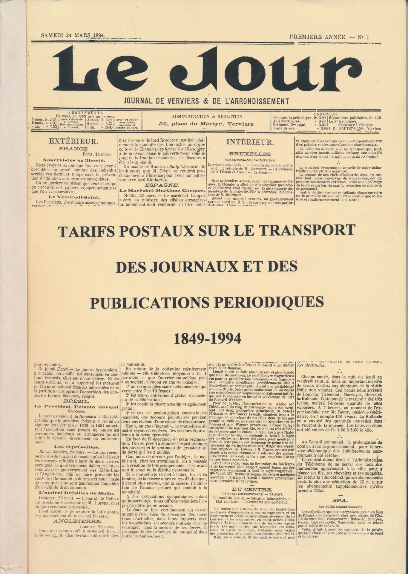 Le Jour, tarifs postaux sur le transport des journaux et es publications periodiques 1849-1994; Journal de Verviers & de l'arondissement; gedrukt; bindstrip; Frans; 80 pag.; zachte kaft; in redelijke staat