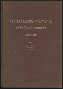 Les Marques Postales de la Suisse Romande; W. Liniger, J.-L. Nagel, L. Vuille; door de auteurs zelf uitgegeven; 1956; gedrukt; ingebonden; Frans; 92 pag.; harde kaft; zeer mooi; de geconsolideerde en verbeterde druk van dit werk dat oorspronkelijk als feuilleton werd gepubliceerd, een van de belangrijkste referenties over dit onderwerp, genummerd 147/200