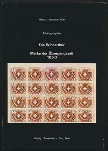 Monographie Die Winterthur Marke der Übergangszeit 1850; Hans F. Hunziker; Zumstein + Cie., Bern; 1993; gedrukt; ingebonden; Duits; 48 pag.; harde kaft; zeer mooi; monografie van de 