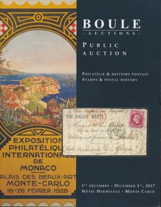 Philatélie et Histoire / Stamps and Postal History; Boule; Boule, Monaco; 2017; gedrukt; geniet; Frans; +/-150 + 75 pag.; zachte kaft; zeer mooi; veilingcatalogus van de Boule rariteitenverkoop gehouden in samenwerking met MonacoPhil en inclusief een gespecialiseerde collectie van Chinese postgeschiedenis gepresenteerd in een aparte catalogus, bestaande uit een overvloed aan zeldzame items van de hele wereld, inclusief de lijst met gerapporteerde prijzen, een belangrijke referentie
