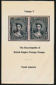 The Encyclopaedia of British Empire Postage Stamps Volume V - North America; Robson Lowe; Robson Lowe Ltd., London; 1973; gedrukt; ingebonden; Engels; 760 pag.; harde kaft; zeer mooi; deel 5 van Robson Lowe's Encyclopaedia (eerste editie van 1973) met zijn gesigneerde opdracht met de tekst 