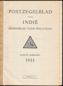 Postzegelblad voor Indië - Maandblad voor Philatelie; Postzegelblad voor Indië, Bandoeng; 1933 - 1934; gedrukt; ingebonden; Nederlands; 224 + 232 pag.; harde kaft; zeer mooi; eerste 25 nummers van dit filatelistische tijdschrift uitgegeven in Bandoeng, Nederlands Indië, d.w.z. de eerste twee jaar van publicatie samengebonden en inclusief natuurlijk het felbegeerde nr. 1
