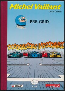 Michel Vaillant, 'Pre- Grid', oplage 1.000, zm