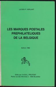Les marques postales préphilatéliques de la Belgique, 
