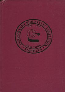 Anphilex '96 Anniversay Philatelic Exhibition Commemorating the 100th Year of The Collectors Club; The Collectors Club; The Collectors Club, New York; 1996; gedrukt; ingebonden; Engels; 148 pag.; harde kaft; zeer mooi; speciale catalogus van de tentoonstelling van het honderdjarig bestaan van The Collectors Club in New York, genummerd 877/1.000