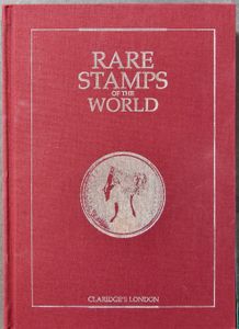 Samenstelling van 3 boeken, Rare Stamps of The World, Claridge's London, zie foto website