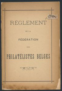 Règlement (fragiel, voorzichtig bezichtigen alstublieft); Fédération des Philatélistes Belges; gedrukt; geniet; Frans; 8 pag.; zachte kaft; in redelijke staat