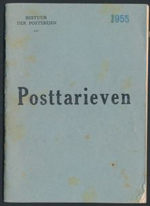 Posttarieven 1955; Bestuur der posterijen; 1955; gedrukt; geniet; Nederlands; 42 pag.; zachte kaft; in redelijke staat