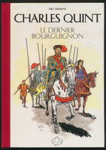 Charles Quint 'Le dernier Bourguignon, oplage 325, zm.