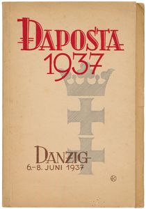 Daposta 1937 - I. Danziger Landes-Postwertzeichen-Ausstellung; Wacht im Osten, Danzig; 1937; gedrukt; geniet; Duits; 63 + 11 pag.; zachte kaft; in goede staat; de originele catalogus uitgegeven voor de beroemde 