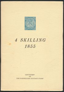 Noorwegen, Norway 4 Skilling 1855 - Centenary of the Norwegian Postage Stamp; J. Jellestad; Norsk Filatelistforbund, Oslo; 1955; gedrukt; geniet; Engels; 20 pag.; zachte kaft; zeer mooi; nuttige monografie van de eerste Noorse postzegel, compleet met de herdrukblosk (ontbreekt vaak), genummerd 4659/5000