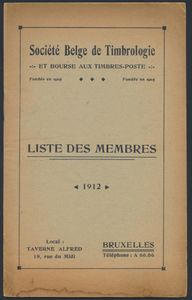 Liste des membres; Société Belge de Timbrologie; Sermon & fils; 1912; gedrukt; geniet; Frans; 8 pag.; zachte kaft; in goede staat