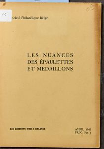 Les Nuances des épaulettes et médaillons; Les éditions Willy Balasse; Société Philatélique Belge; 1942; gedrukt; geniet; Engels; 8 pag.; zachte kaft; in redelijke staat