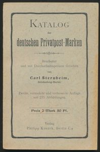 Katalog der deutschen Privatpost-Marken; Carl Sternheim; Verlag Philipp Kosack, Berlin; 1909; gedrukt; geniet; Duits; 149 pag.; zachte kaft; zeer mooi; tweede editie van deze zeer vroege catalogus van Duitse particuliere stadspostzegels van koeriersbedrijven, extreem goede staat, schaars