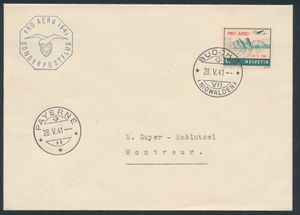 28.5.1941 Pro Aero-vluchtbrief gericht aan Montreux en gevlogen tussen Buochs en Payerne, gefrankeerd met de voor deze vlucht uitgegeven postzegel met overdruk (SBK F35), vluchtstempel linksboven, zm