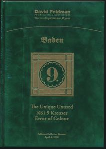 Baden - the Unique Unused 1851 9 Kreuzer Error of Colour; David Feldman; David Feldman, Geneva; 2008; gedrukt; ingebonden; Engels; 16 pag.; fluwelen harde kaft; in verpakking