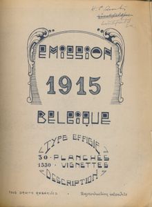 L'Emission 1915, type effigie, 30 planches, 1550 vignettes; fotokopies; klemschroef; Frans; +/-120 pag.; harde kaft; in redelijke staat