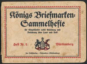 Königs Briefmarken-Sammelhefte Nr. 1 - Württemberg; Joseph König; door de auteur zelf uitgegeven; 1917; gedrukt; geniet; Duits; 52 pag.; zachte kaft; in redelijke staat; vroeg gespecialiseerd voorbedrukt album in klein formaat, geen postzegels binnenin, maar voldoende scharnieren, zeldzaam