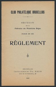 Règlement; Club Philatélique Bruxelloise; Tr. Rein; 1902; gedrukt; geniet; Frans; 7 pag.; zachte kaft; in goede staat