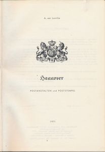 Hannover, postanstalten und poststempel; Arthur Von Lenthe; Hans Grobe; 1971; gedrukt; ingebonden/gelijmd; Duits; +/-220 pag.; harde kaft; in goede staat