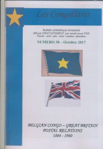 Les Congolâtres n° 30, Belgian Congo and Great Britain Postal relations 1884/1960; Thomas & Philippe Lindekens; 2017; gedrukt; archiefbinder; Engels; 129 pag.; in redelijke staat