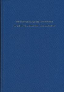 Das Generalgouvernement in Belgien, cie Überwachung des Postverkehrs durch die Privat-, Geschäfts- und Dienstpost 1914/1918, in 2 delen: Band 1 & 2, exemplaar 66/100; Werner Hamacher & Gerhard Ludwig; 2007; gedrukt; ingebonden; Duits/Nederlands; harde kaft; als nieuw