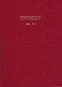 Postgeschiedenis van Antwerpen (1483-1910) in 3 boeken ; AKSP; fotokopies; ingebonden/gelijmd; Nederlands; harde kaft; zeer mooi