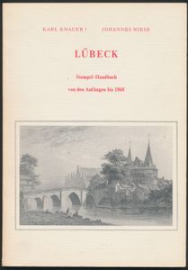 Lübeck Stempel-Handbuch von den Anfängen bis 1868; Karl Knauer, Johannes Niese; Harry von Hofmann Verlag, Hamburg; 1977; gedrukt; geniet; Duits; 80 pag.; zachte kaft; zeer mooi; een veelgevraagd en uitgebreid werk over de poststempels van Lübeck, zeer gedetailleerd