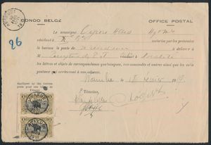 1919 N° 70 (2x) “1fr. olive” in a vertical pair on a postal authorization written in Wamba; the stamps were cancelled at the Avakubi post office in March 1919; signatures of two experts; a rare item; very fine