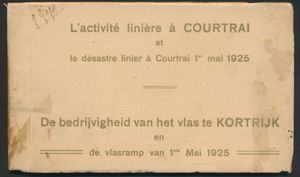 Kortrijk, flax activity at Kortrijk and flax disaster 1925 (1 picture postcard)