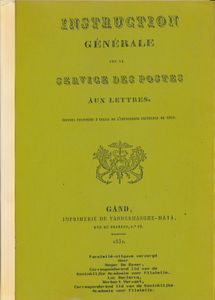 Instruction Générale sur le Service des Postes aux lettres; Roger De Byser; Koninklijke Academie voor Filatelie; 1831; Fotokopien; Bindestreifen; Französisch; Softcover; in recht gutem Zustand