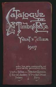 Catalogue de Timbres-Poste 1907; Yvert & Tellier; gedrukt; ingebonden/gelijmd; Frans; 649pag.; harde kaft; in redelijke staat
