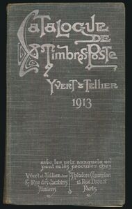 Catalogue de Timbres-Poste 1913; Yvert & Tellier; gedrukt; ingebonden/gelijmd; Frans; 749pag.; harde kaft; in redelijke staat