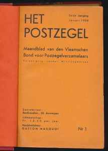 Het Postzegel, maandblad van den Vlaamschen Bond van Postzegelverzamelaars, erstes Jahrgang, Nr. 1; 1938; gedruckt; gebunden/geklebt; Französisch; 104 Seiten; Hardcover; in recht gutem Zustand