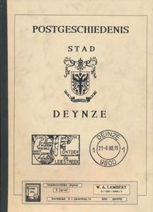 Postgeschiedenis Deynze ; W.A. Lambert; 1991; gedrukt; bindstrip; Nederlands; 72pag.; zachte kaft; in zeer goede staat